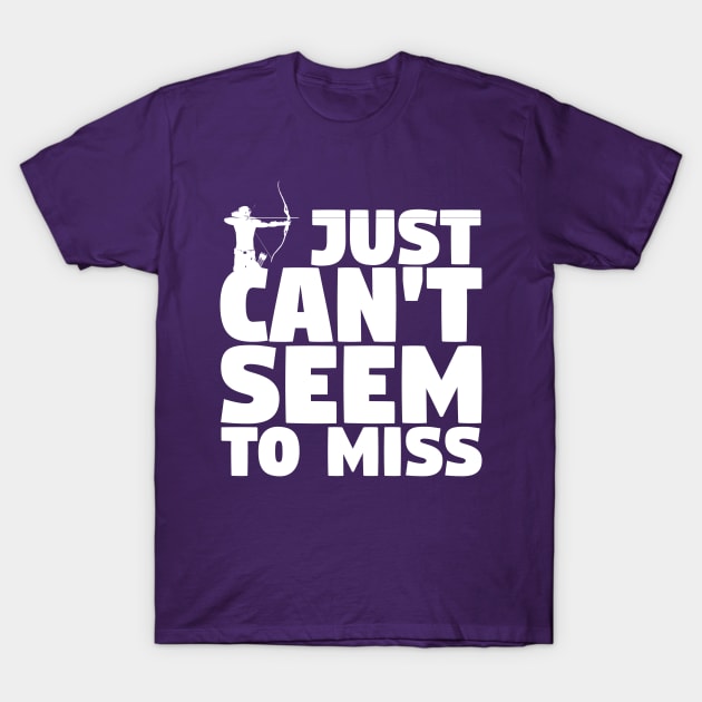 Can't Seem To Miss T-Shirt by ChrisPierreArt